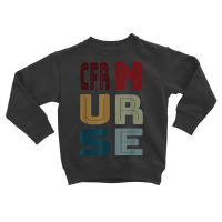 Cfr Nurse Certified Flight Registered Nurse Vintage Retro T Shirt Toddler Sweatshirt | Artistshot