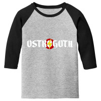 Ostrogoths Youth 3/4 Sleeve | Artistshot