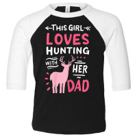 Hot Trend Hunting Girl With Her Dad Father's Day Toddler 3/4 Sleeve Tee | Artistshot