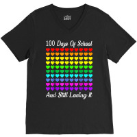 Heart Happy 100 Days Of School And I Still Loving It Gift T Shirt V-neck Tee | Artistshot