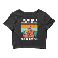 I Meditate Vintage Buddha Buddhism Zen Spiritual Meditation T Shirt Crop Top | Artistshot