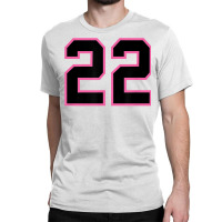 Number 22 Sports Jersey Athlete Fan Pink Black Lucky Number T Shirt Classic T-shirt | Artistshot