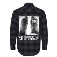 When The Doctor Takes An X Ray Of My Heart Chihuahua Flannel Shirt | Artistshot