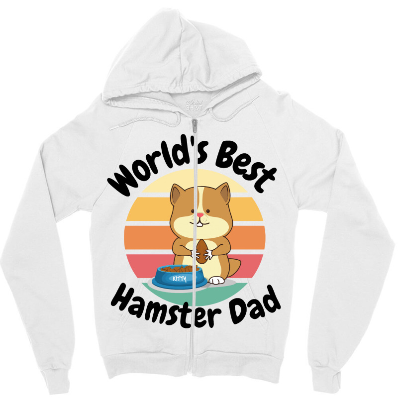 Worlds Best Hamster Dad Hamster Owner Zipper Hoodie | Artistshot