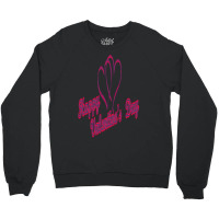 Happy Valentines Day Art Crewneck Sweatshirt | Artistshot