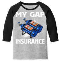 My Gap Insurance Shirt   Drag Racing T Shirt Youth 3/4 Sleeve | Artistshot