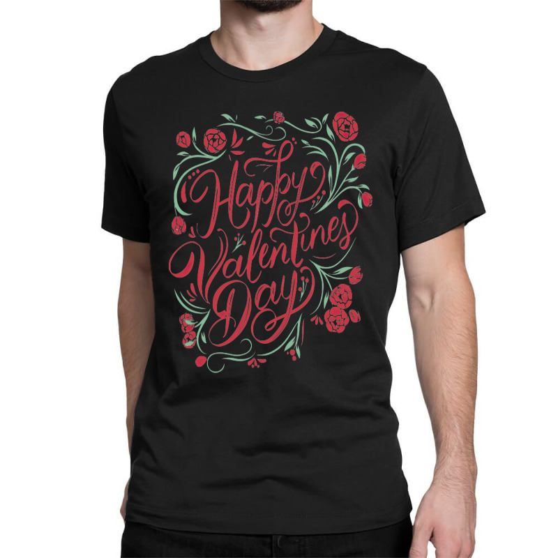 Happy Valentines Day Classic T-shirt | Artistshot