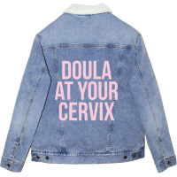 Hot Trend Official Doula Your Cervix Due Date Pregnancy Unisex Sherpa-lined Denim Jacket | Artistshot