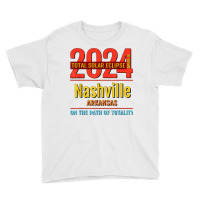 Nashville Arkansas Ar Total Solar Eclipse 2024  4  T Shirt Youth Tee | Artistshot