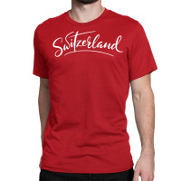 Switzerland Script Classic T-shirt | Artistshot