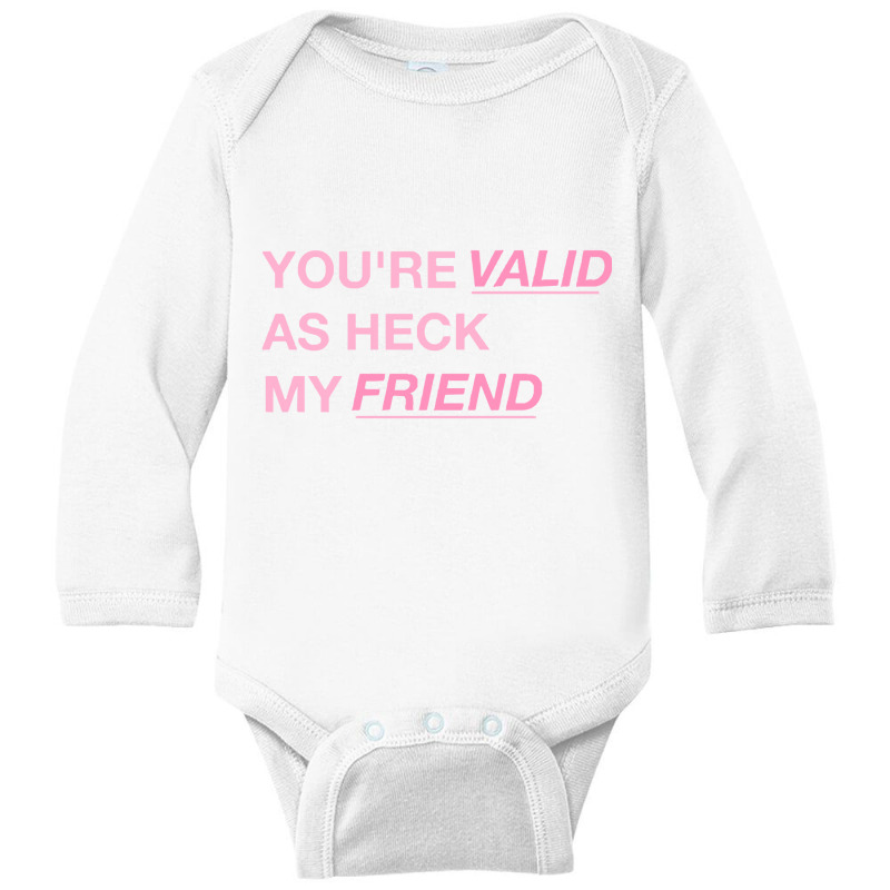 You Are Valid Long Sleeve Baby Bodysuit by Eme90 | Artistshot