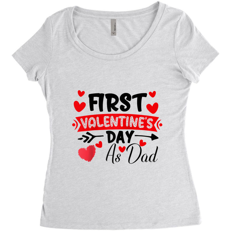 First Valentine As A Dad Valentine S Pregnancy Announcement Women's Triblend Scoop T-shirt by casaniuy89 | Artistshot