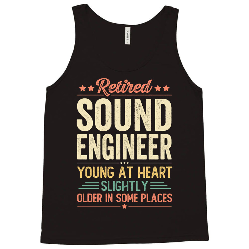 Limited Edition Retired Sound Engineer Tank Top by Jankonen637 | Artistshot