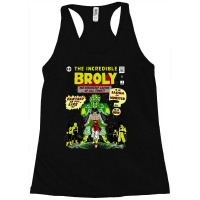 The Incredible Broly Racerback Tank | Artistshot