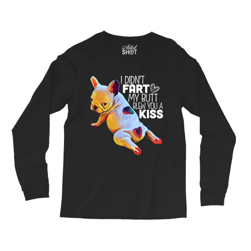 French Bulldog Shirt  Funny Long Sleeve Shirts | Artistshot