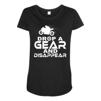 Drop A Gear & Disappear Maternity Scoop Neck T-shirt | Artistshot