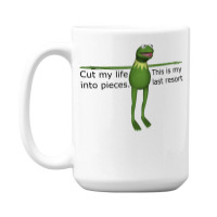 Kermit Cut My Life Into Pieces 15 Oz Coffee Mug | Artistshot