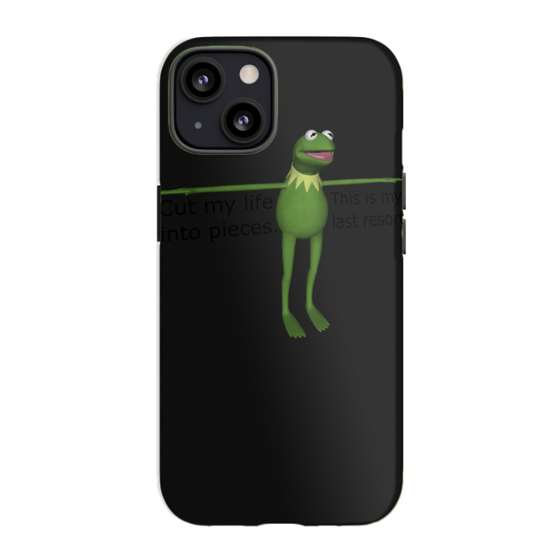 Kermit Cut My Life Into Pieces Iphone 13 Case | Artistshot