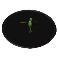 Kermit Cut My Life Into Pieces Oval Patch | Artistshot