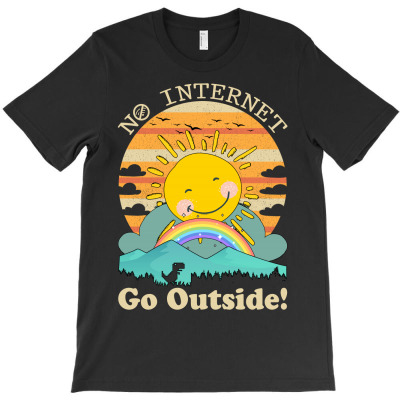 No Internet Go Outside T-shirt Designed By Neset
