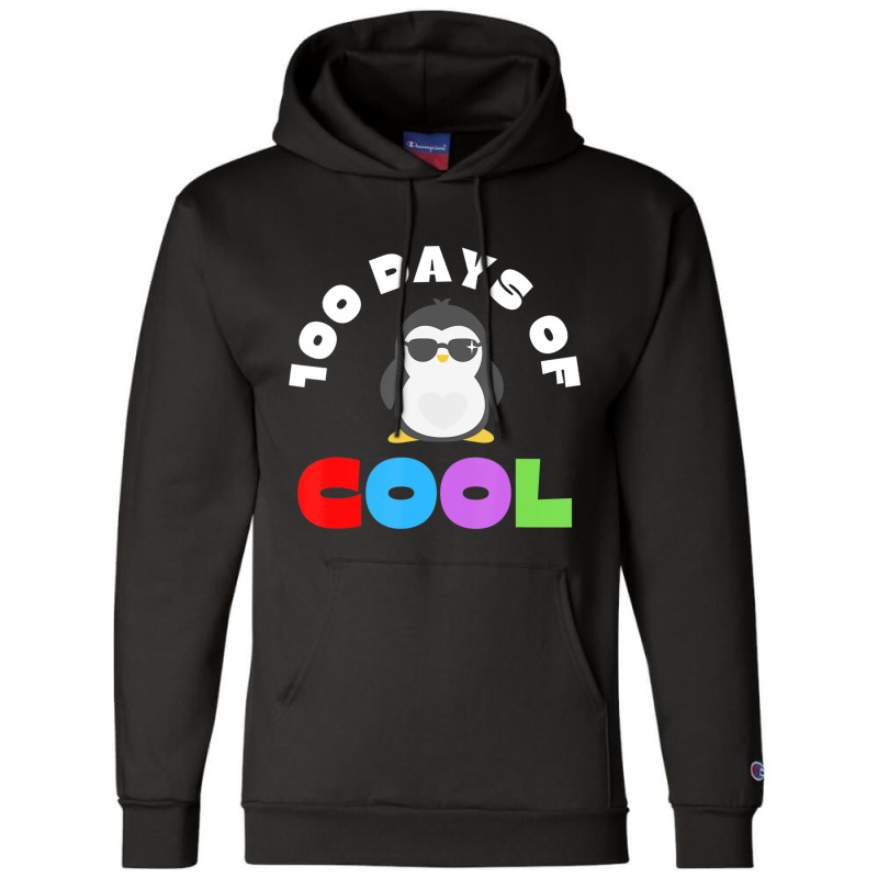 Trending 100 Days Of Cool Hundred Days 100th Day Of School Teacher Champion Hoodie | Artistshot