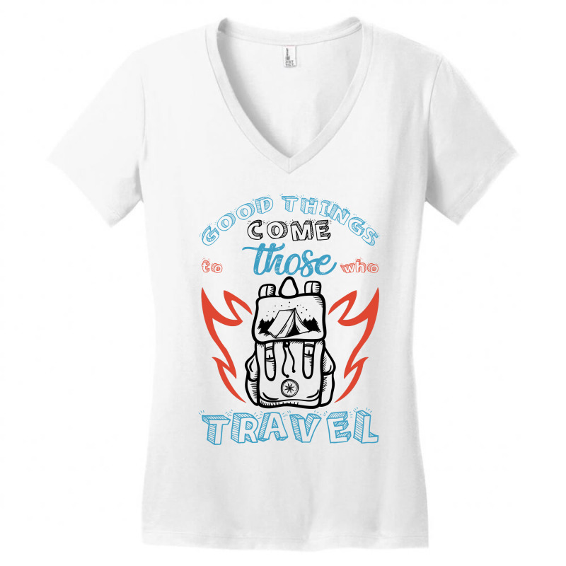 Good Things Come Those To Who Travel For Light Women's V-Neck T-Shirt by autlu2024 | Artistshot