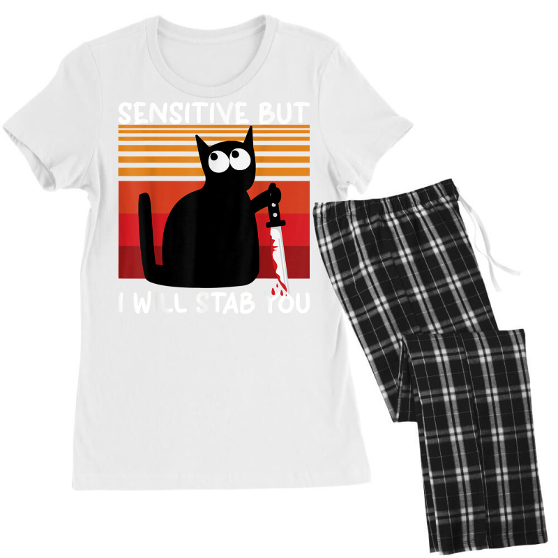 Sensitive But I Will Stab You Funny Cat T Shirt Women's Pajamas Set by l71e1leis | Artistshot