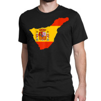 Spain Flag In Tenerife Outline   Tenerife T Shirt Classic T-shirt | Artistshot