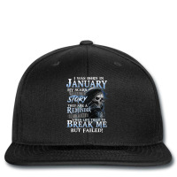 I Was Born In January My Scars Tell A Story They Are A Reminder Of Tim Printed Hat | Artistshot