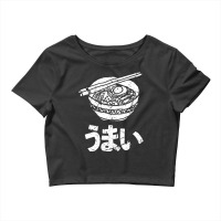 Japanese Language Umai Delicious Ramen Nihongo Otaku Fan Crop Top | Artistshot