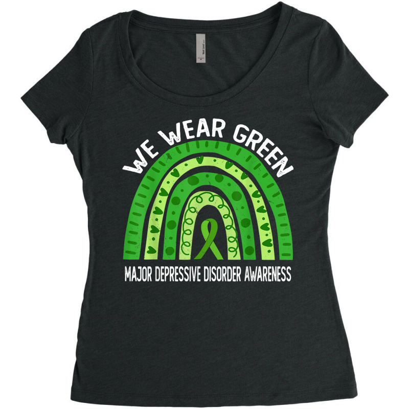 We Wear Green For Major Depressive Disorder Awareness T Shirt Women's Triblend Scoop T-shirt by alysestick8m7 | Artistshot