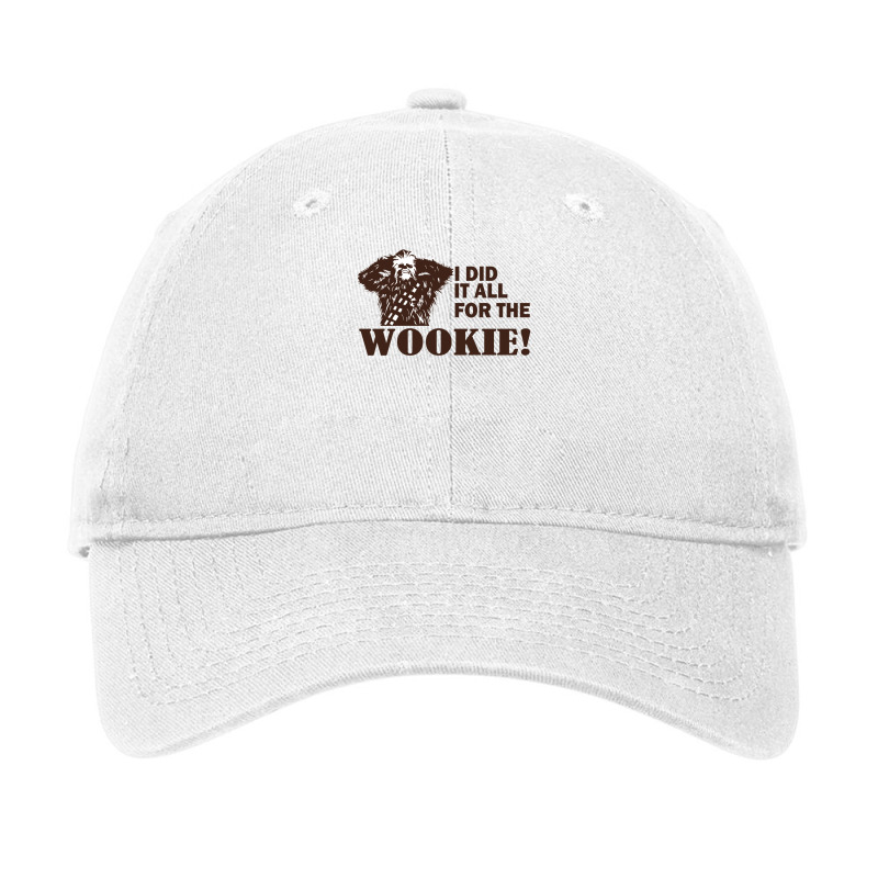 I Did It All For The Wookyie New Vector Design Adjustable Cap | Artistshot