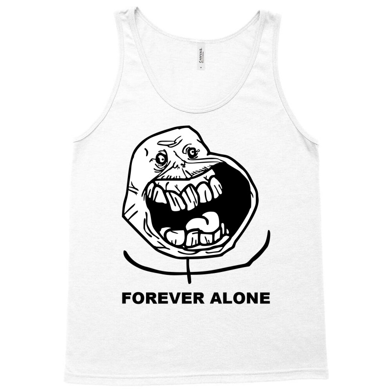 Troll Happy Forever Alone Tank Top | Artistshot