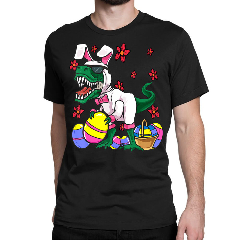 Hot Trend Easer Rex Dinosaur Kids Boys Bunny Baske Eggs Classic T-shirt by Hugo Flowers | Artistshot