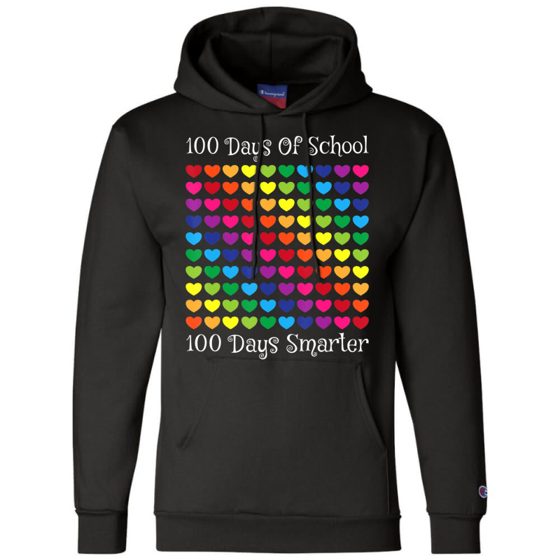 Limited Edition 100 Days Of School 100 Days Smarter Heart Love Boy Gir Champion Hoodie by Ricarda Petrie | Artistshot