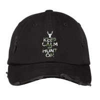 Limited Edition Keep Calm & Hunt On Camo Print Pattern Deer Hunter Vintage Cap | Artistshot