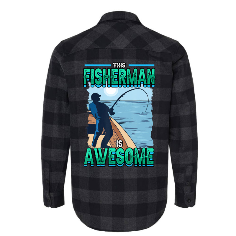 Hot Trend Mens Fishing This Fisherman Is Awesome Fish Hunting Lover Flannel Shirt | Artistshot