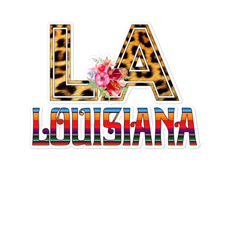 La Louisiana Sticker | Artistshot