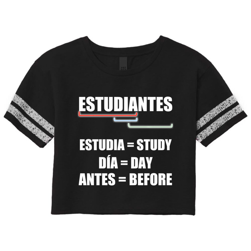 Hot Trend Estudiantes En Espanol Spanish Teacher For Profesor Scorecard Crop Tee by Hugo Flowers | Artistshot