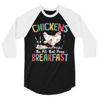 Chicken Chick The Pet That Poops Breakfast Floral Chicken Lover 166 Ro 3/4 Sleeve Shirt | Artistshot