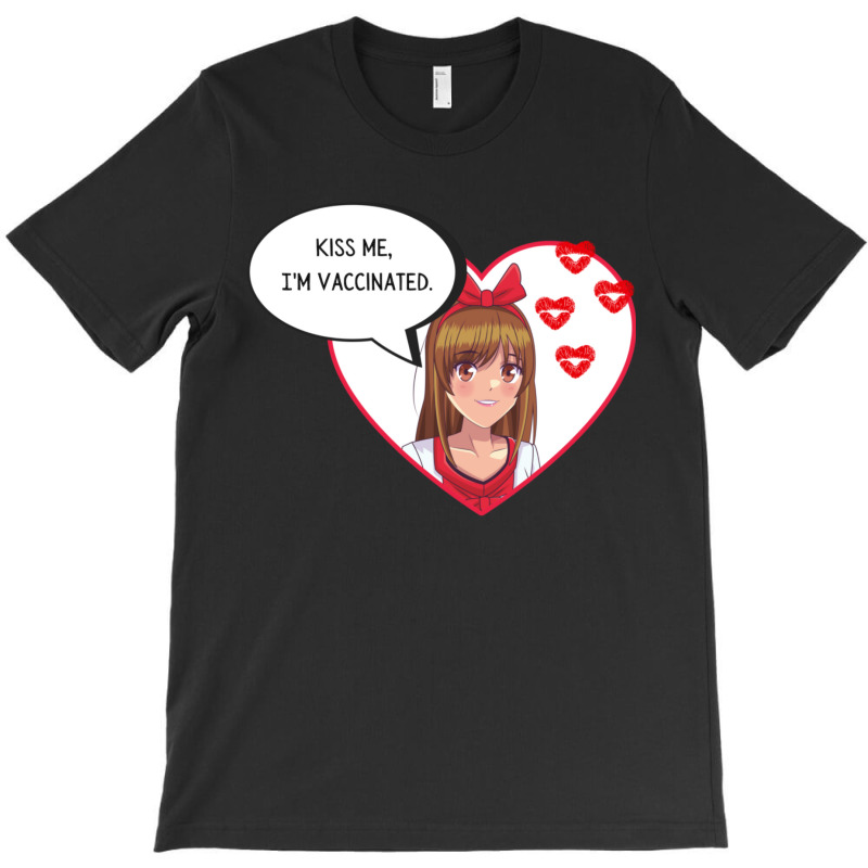 Kiss Me T-shirt | Artistshot