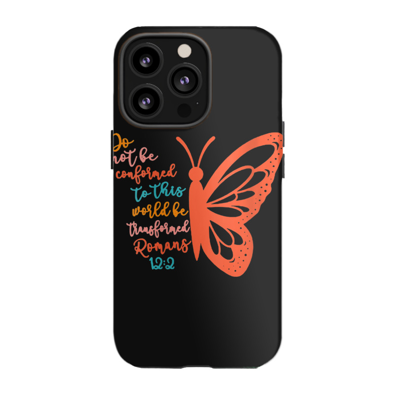 Womens Do Not Be Conformed To This World Be Transformed Romans 122 V-n Iphone 13 Pro Case | Artistshot