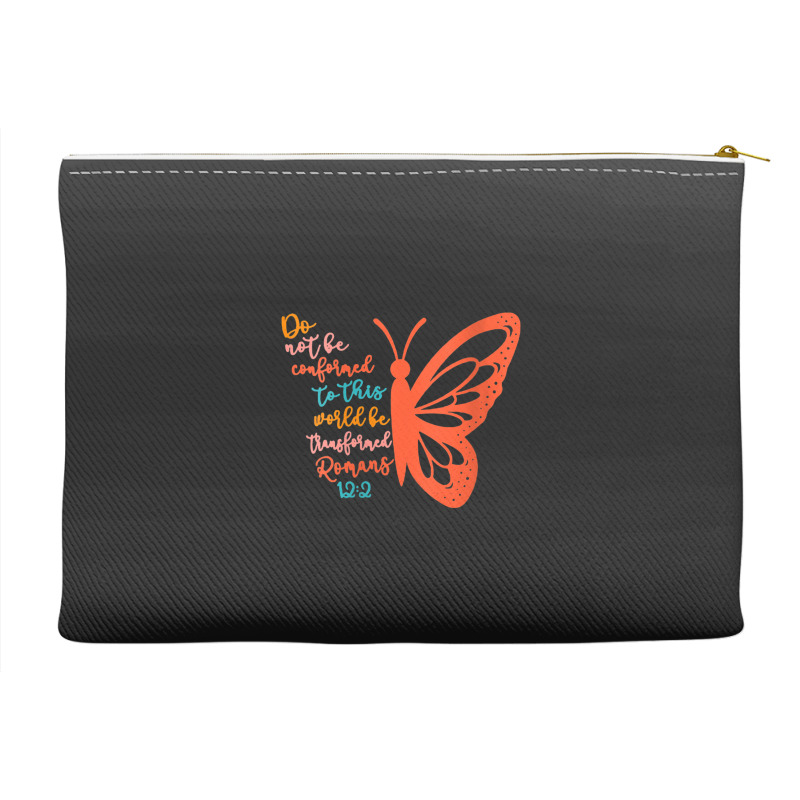 Womens Do Not Be Conformed To This World Be Transformed Romans 122 V-n Accessory Pouches | Artistshot