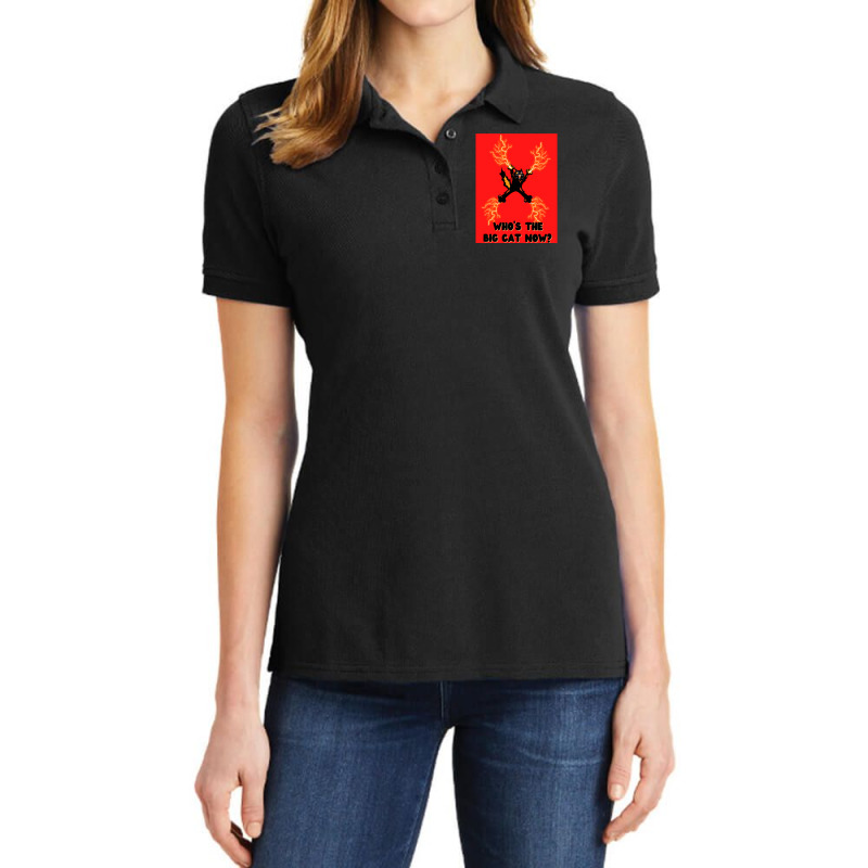 Cat Lightning Who's The Big Cat Now Funny Quote Ladies Polo Shirt by CAMMIGRAHAM | Artistshot