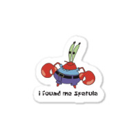 I Found Me Spatula 1 Sticker | Artistshot