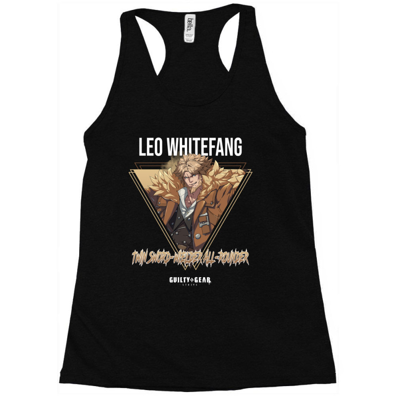 Guilty Gear Strive  Twin Swordwielder Allrounder Leo Whitefang 1 Racerback Tank by DevynGiorgio | Artistshot