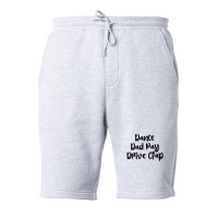 Dance Dad Pay Drive Clap Fleece Short | Artistshot