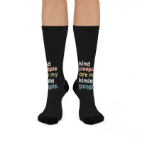 Kind People Are My Kinda People   1 Crew Socks | Artistshot