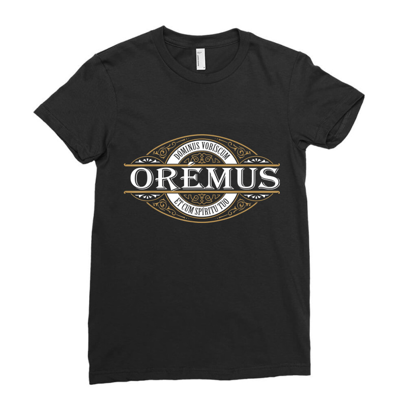 Traditional Latin Mass Oremus Dominus Vobiscum Catholic Ladies Fitted T-Shirt by SamuelTABraun | Artistshot