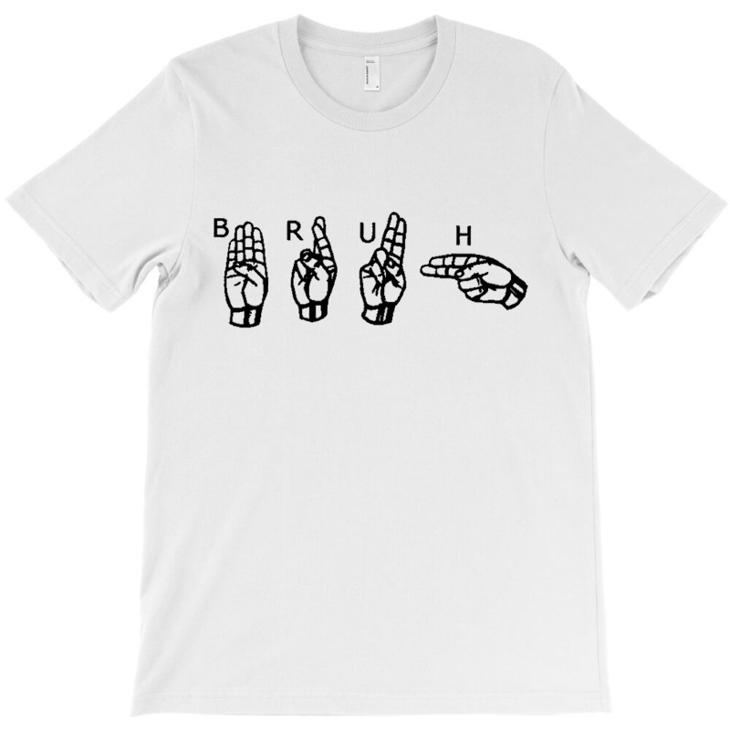 Newbruh Sign Language T-Shirt by kendrarikan | Artistshot